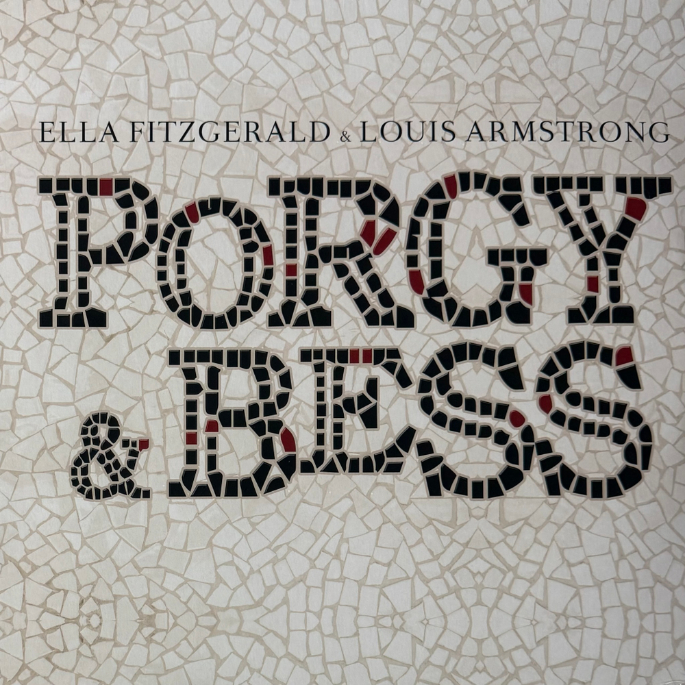 Ella Fitzgerald And Louis Armstrong ‎– Porgy & Bess (Европа 2021г.)