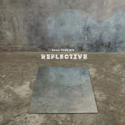 Альбом KANG HYEON MIN - REFLECTIVE 1st EP Album