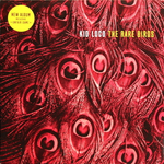 Kid Loco / The Rare Birds (2LP)