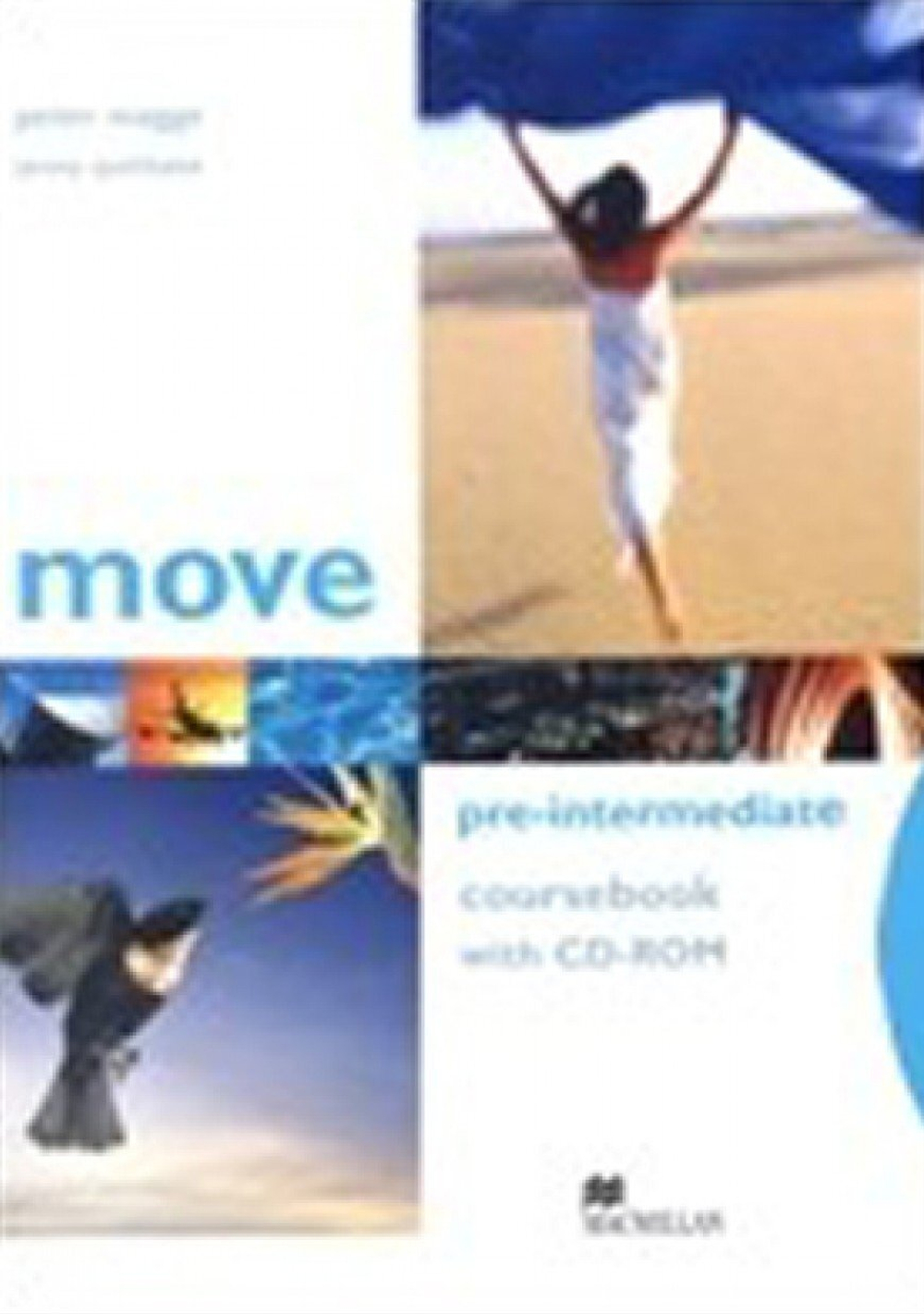 Move Pre-Intermediate: Coursebook with CD-ROM