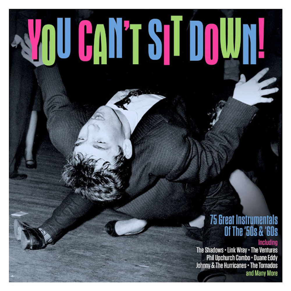 Сборник / You Can’t Sit Down! (75 Great Instrumentals Of The '50s & '60s)(3CD)