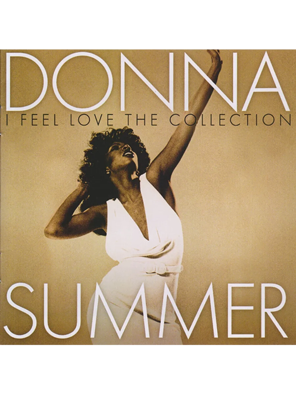 Donna Summer — I Feel Love - The Collection