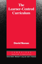 The Learner-Centred Curriculum: A Study in Second Language Teaching (Cambridge Applied Linguistics) 1st Edition