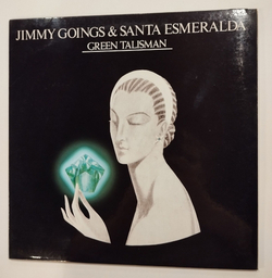 Винтажная виниловая пластинка LP Jimmy Goings and Santa Esmeralda Green Talisman (Italy 1982)