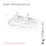 MAIA 80 DUO FLAT
