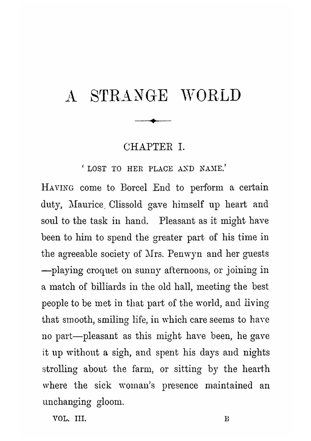 A strange world: a novel. Volume 3 | M. E. Braddon