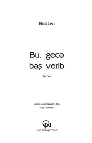 Bu, gecə baş verib