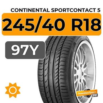 Continental SportContact 5 245/40 R18 97Y XL