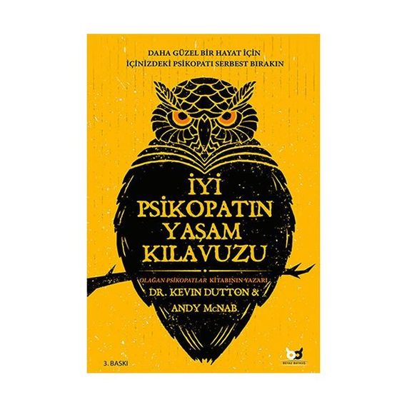 İyi Psikopatın Yaşam Kılavuzu