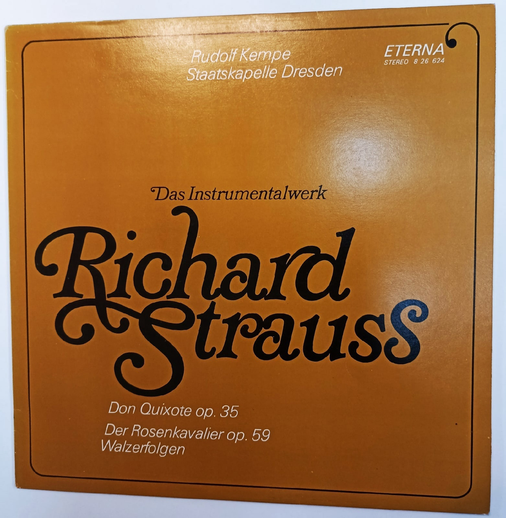 Виниловая пластинка Richard Strauss Rudolf Kempe, Staatskapelle Dresden Don Quixote Op 35, Der Rosenkavalier Op 59 Walzerfolgen