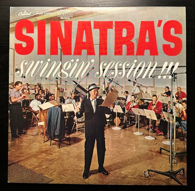 Frank Sinatra - Sinatra's Swingin' Session!!! (Голландия 1984г.)