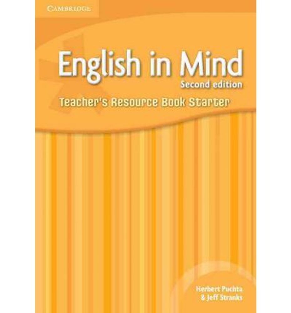 English in Mind (Second Edition) Starter Teacher&#39;s Resource Book