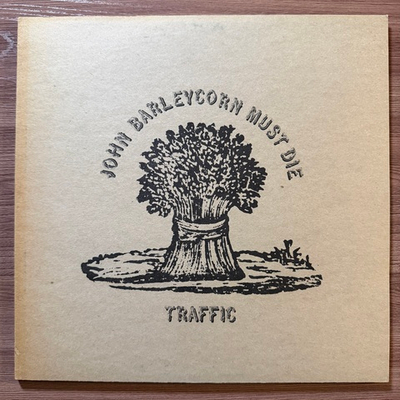 Traffic ‎– John Barleycorn Must Die (Германия)