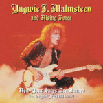 Yngwie J. Malmsteen's Rising Force / Now Your Ships Are Burned - The Polydor Years 1984-1990 (4CD)