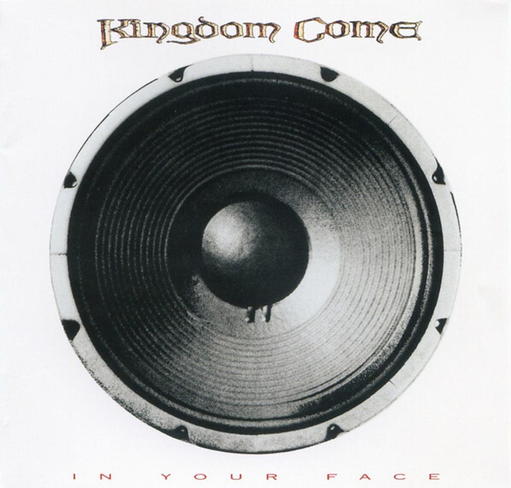 Kingdom Come / In Your Face (CD)