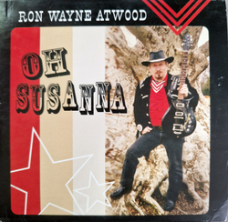 CD: Ron Wayene Atwood — «Oh Susanna» (2003)