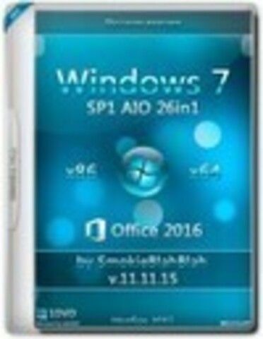 Windows 7 SP1 x86/x64 AIO 26in1+Office2016 by SmokieBlahBlah v.11.11.15 [2015, RUS]