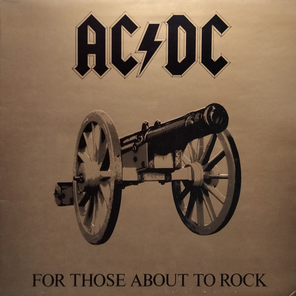 AC/DC / For Those About To Rock - We Salute You (LP)