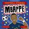 Football Stories: Mbappe