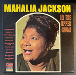 Mahalia Jackson - In The Upper Room (Франция)