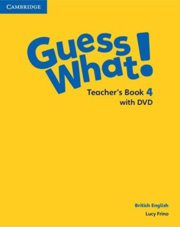 Guess What! L4 книга для учителя (TB + Dvd Video)