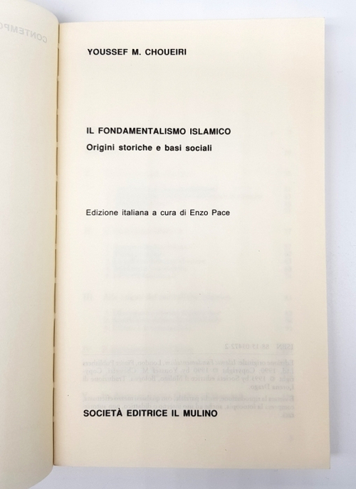 "Il fondamenralismo Islamico. Origini storiche e basi sociall ". Youssef Choueiri
