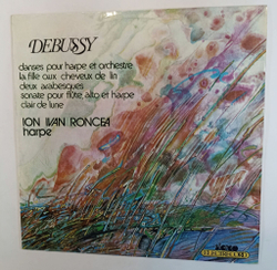 Винтажная виниловая пластинка LP Debussy Danses Pour Harpe Et Orchestre La Fille Aux Cheveux Du Lin Deux Arabesques Sonate Pour Flute, Alto Et Harpe Clair De Lune (Румыния 1984)