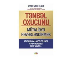 Tənbəl oxucunu mütaliəyə həvəsləndirmək