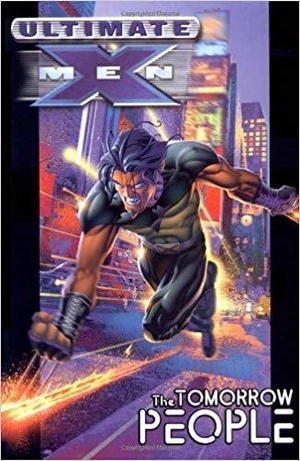 Ultimate X-Men, Vol. 1: The Tomorrow People TPB