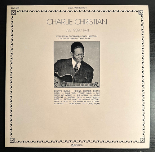 Charlie Christian - Live 1939 / 1941 (Франция 1976г.)