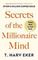 Secrets Of The Millionaire Mind : Think rich to get rich