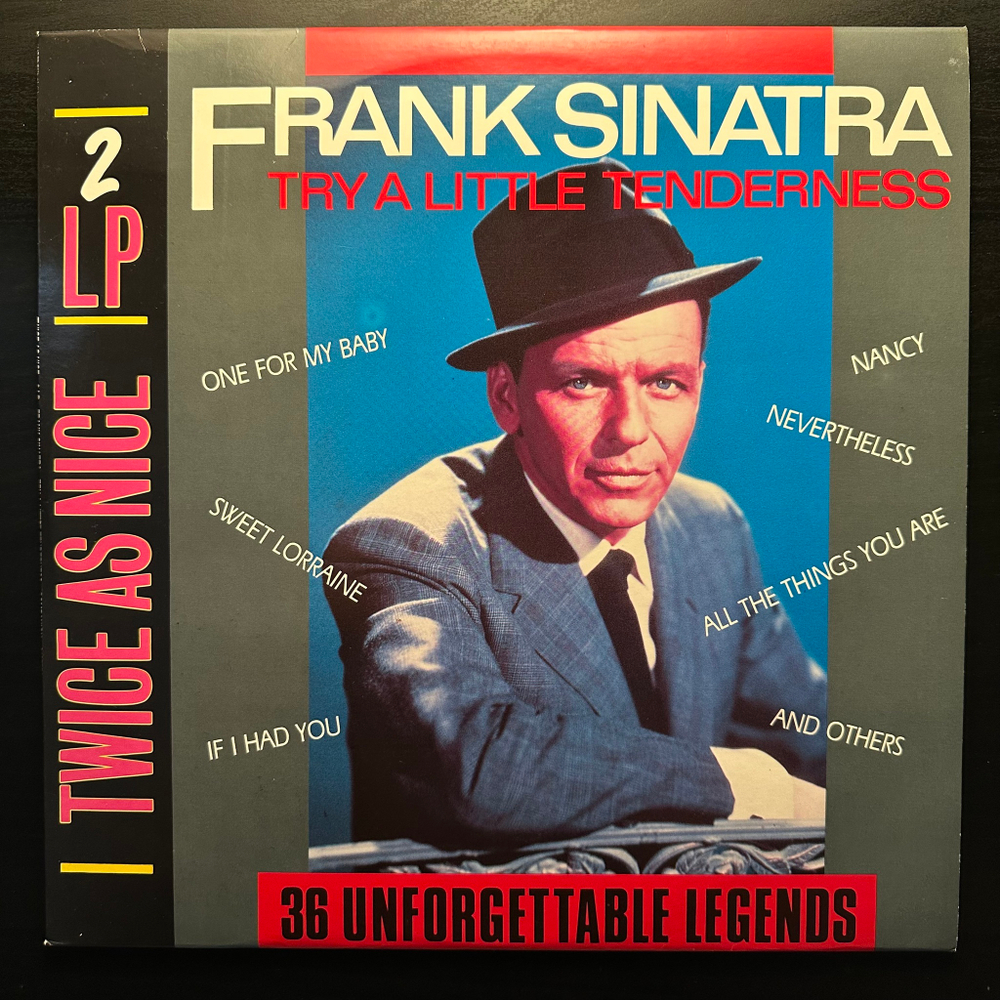 Frank Sinatra ‎– Try A Little Tenderness - 36 Unforgettable Legends 2LP (Германия)