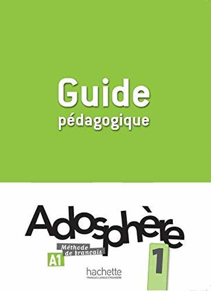 Adosphere 1 Guide pedagogique