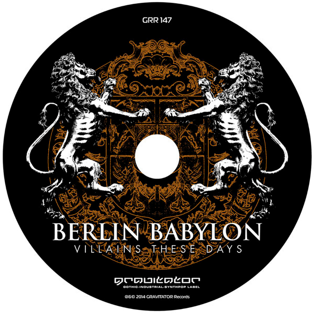 Berlin Babylon / Villains These Days (RU)(CD)