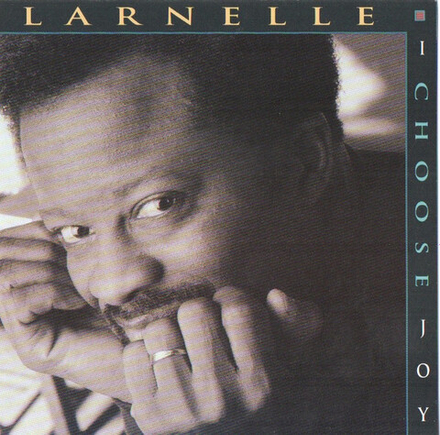 CD: Larnelle Harris — «» I Choose Joy (1992)