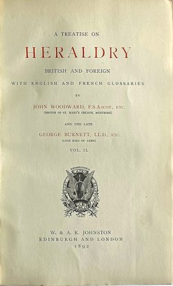 A treatise on heraldry British and foreign. В 2 т. Лондон. Edinburgh : W. & A.K. Johnston. 1892.