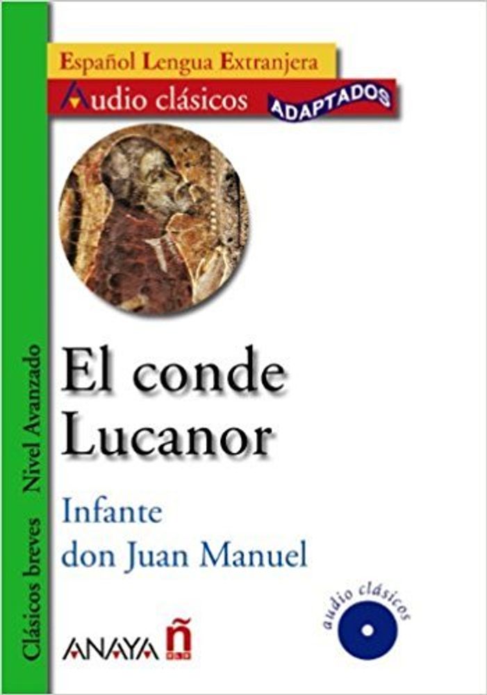 El conde Lucanor Nivel Avanzado +D