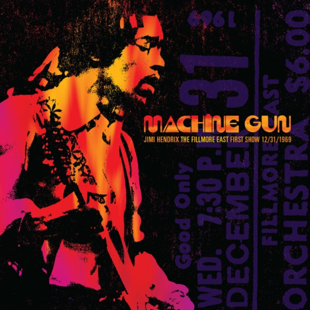 Jimi Hendrix / Machine Gun - Jimi Hendrix The Fillmore East First Show 12/31/1969 (2LP)