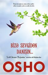 Bizə sevgidən danışın...