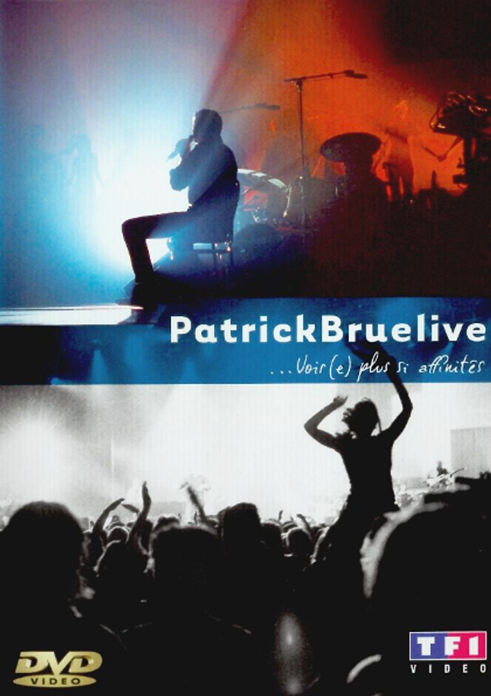 Patrick Bruel / Rien Ne S&#39;efface...Voir(e) Plus Si Affinites (2DVD)