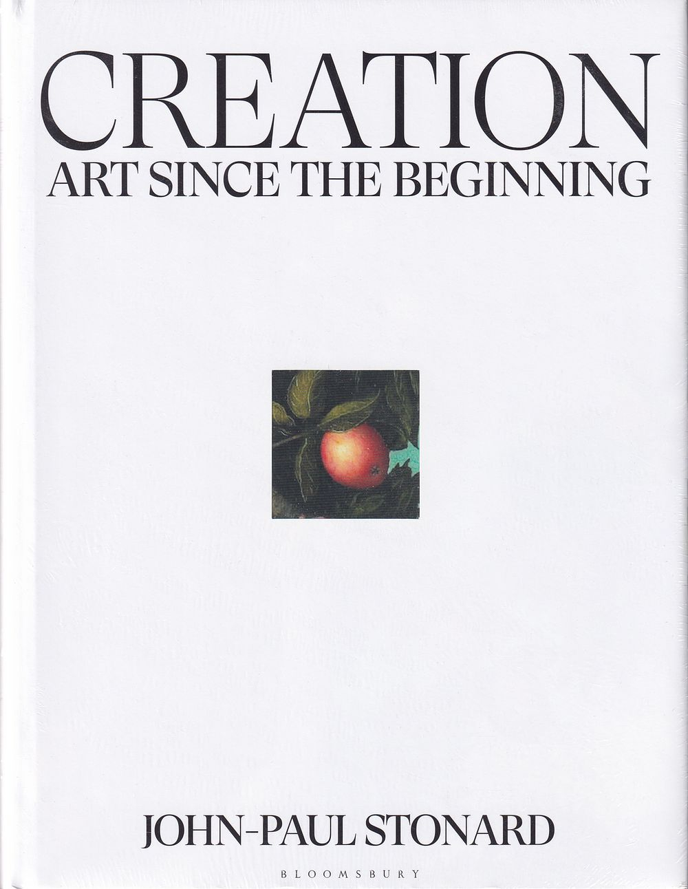 Творчество: Полностью иллюстрированная, панорамная всемирная история искусства от древней цивилизации до наших дней