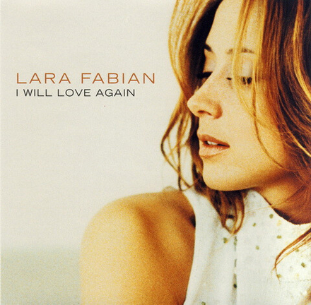 CD:  Lara Fabian — «I Will Love Again» (2000)