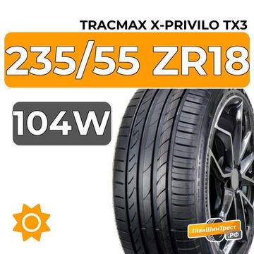 Tracmax X-Privilo TX3 235/55 ZR18 104W XL