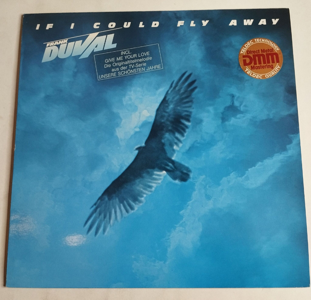 Винтажная виниловая пластинка LP Frank Duval If I Could Fly Away (Germany 1983) Back To Eternity