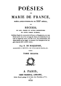 Poésies de Marie de France: poéte Anglo-Normand du XIIIe siècle. Tome 2 | Jean-Baptiste Bonaventure de Roquefort Marie