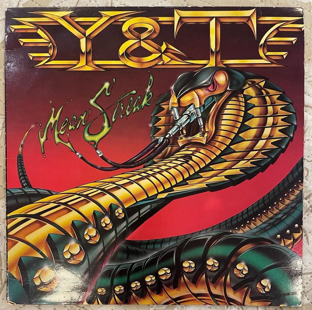 Y & T- Mean Streak (Голландия 1983г.)