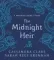 The Midnight Heir - The Bane Chronicles