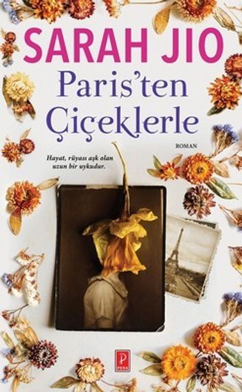 Paris&#39;ten Çiçeklerle