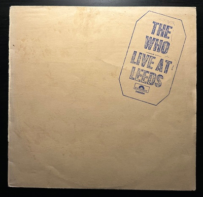The Who - Live At Leeds (Германия 1970г.)