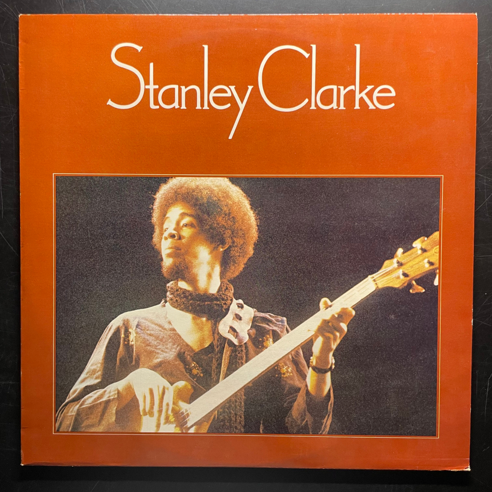Stanley Clarke ‎– Stanley Clarke (Голландия 1982г.)